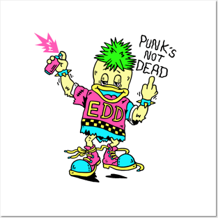 Punk's Not Dead Posters and Art